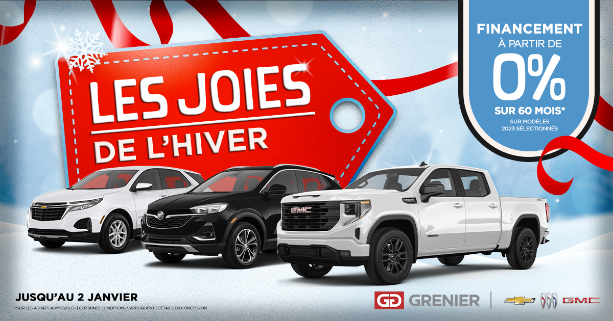 Grenier Chevrolet Buick GMC à Terrebonne LES JOIES DE L HIVER