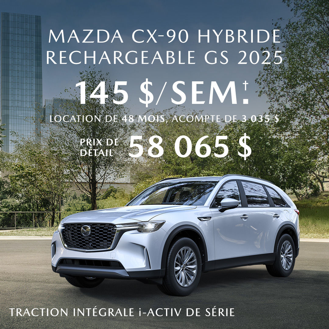 CX-90 2025 PHEV Formule Mazda Rimouski_Offre de mai 2025