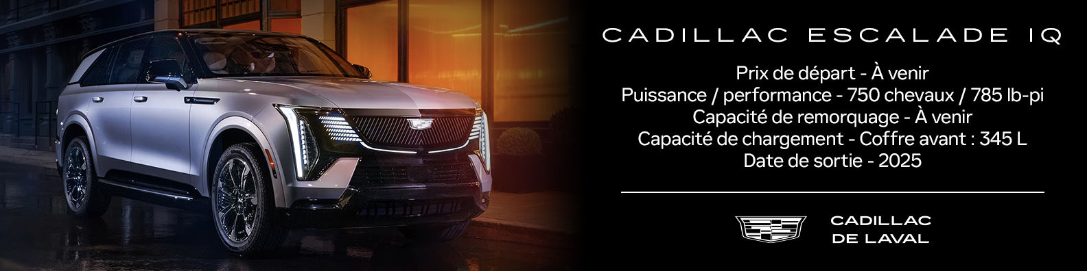 bannière infographique - Cadillac Escalade IQ 2024