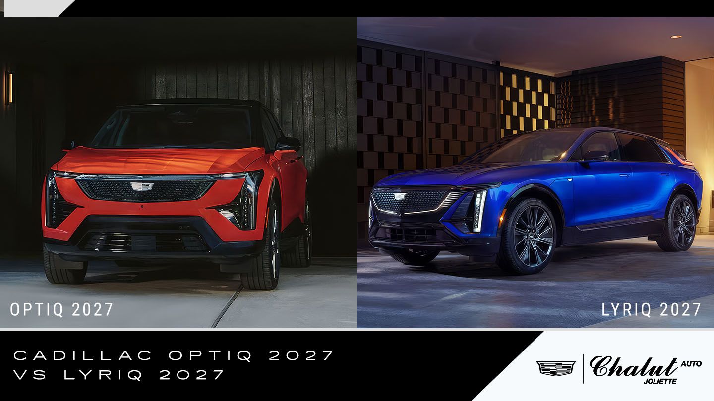 Cadillac OPTIQ 2027 vs LYRIQ 2027 : lequel choisir à Joliette?