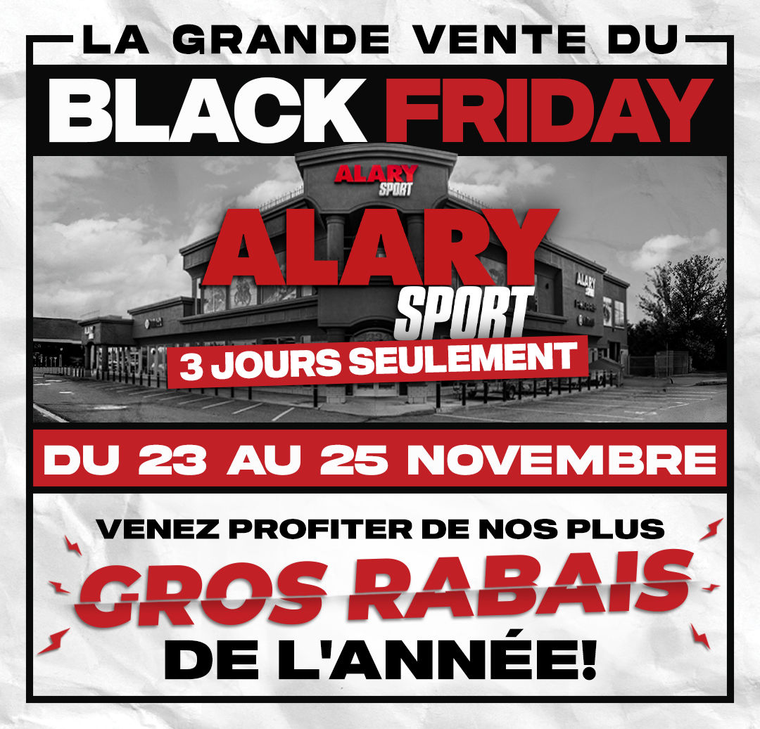 La grande vente du Black Friday Alary Sport!