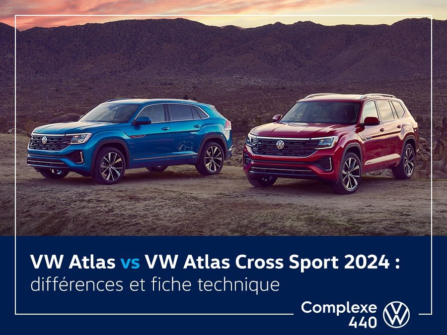 VW Atlas vs VW Atlas Cross Sport 2024 : différences et fiche technique.