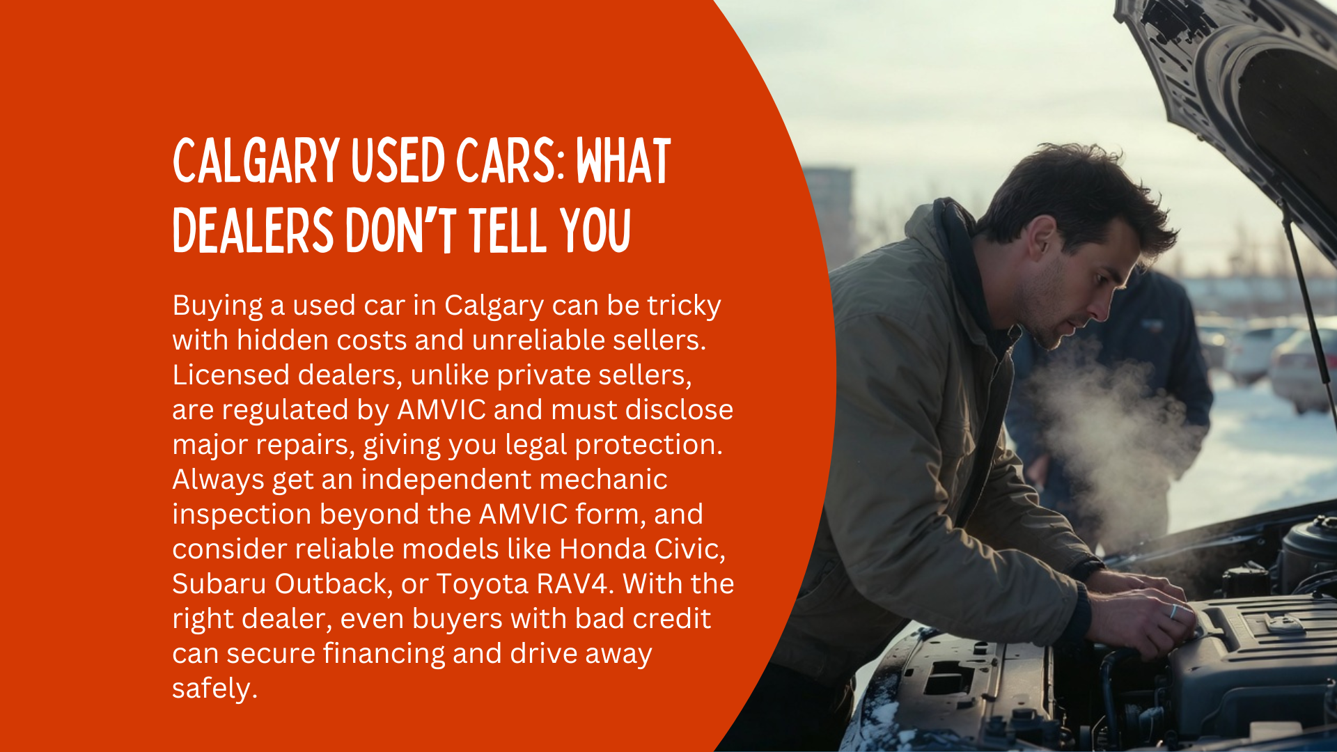 What Dealers Don't Want You to Know: The Calgary Used Car Buyer's Guide