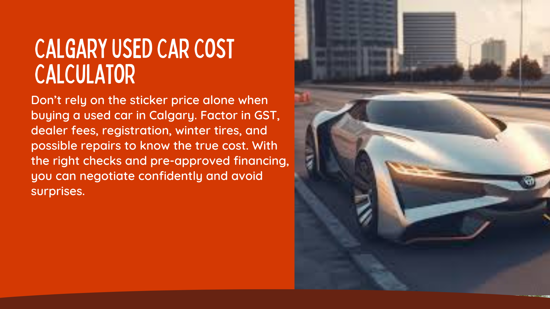 The Ultimate Calgary Used Car Buying Workbook: Calculate Your Real Cost & Get a Fair Deal