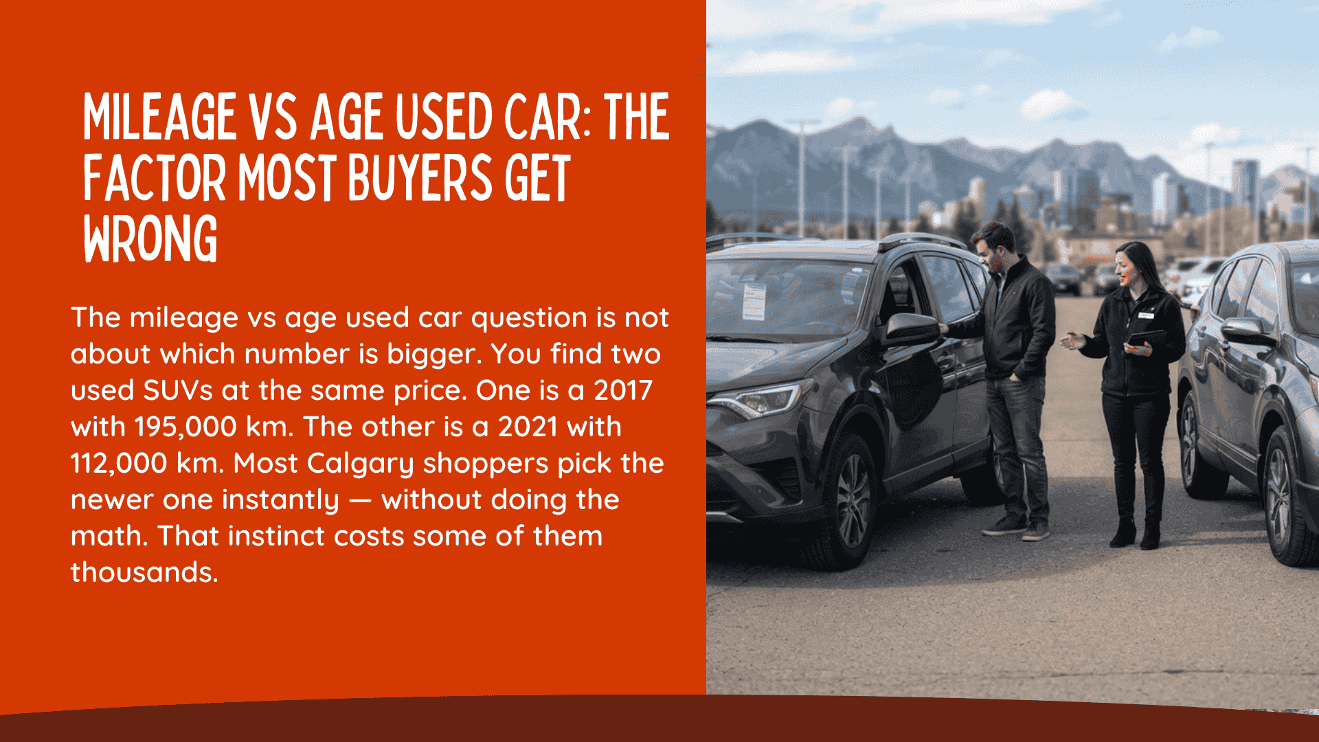 Mileage vs Age Used Car: The Factor Most Buyers Get Wrong