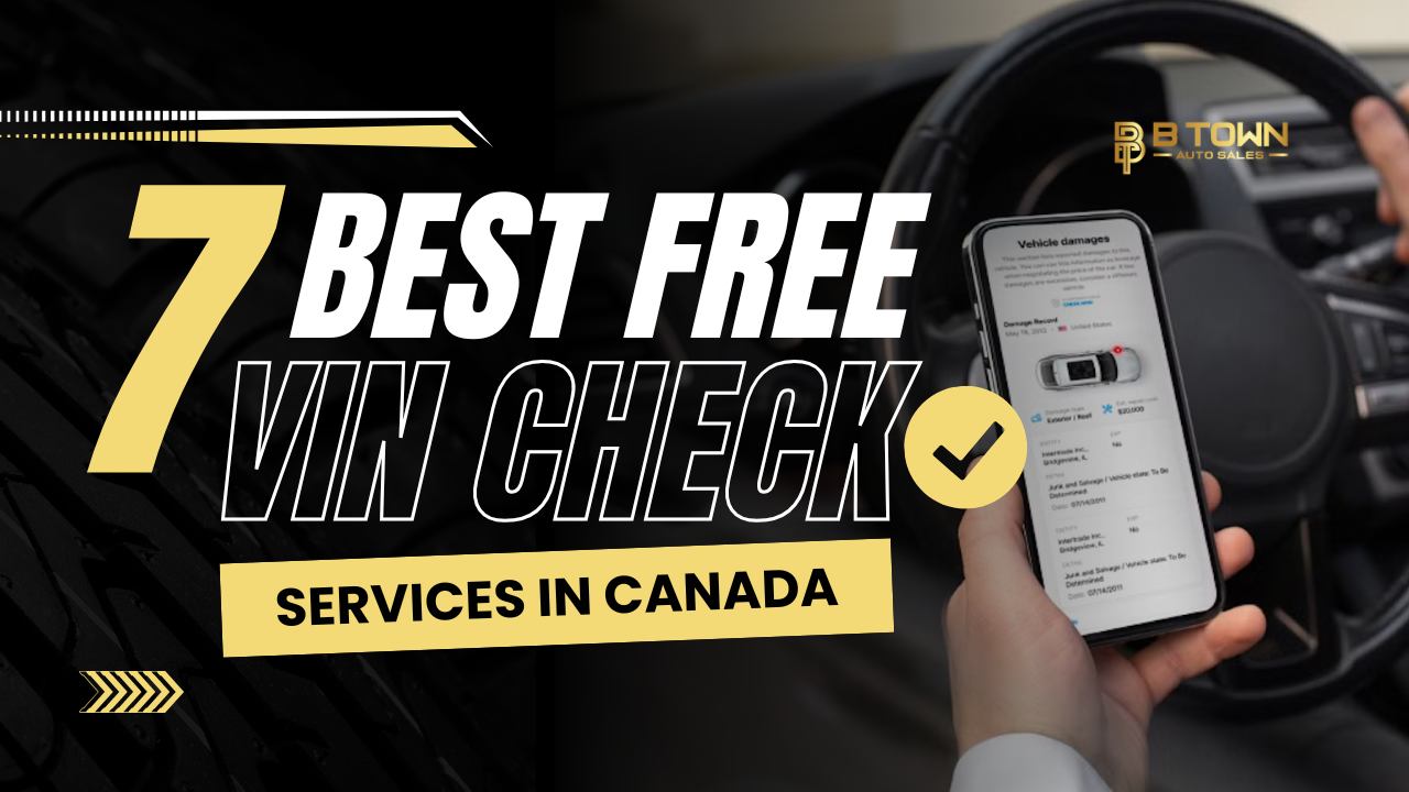 7 Best Free VIN Check Services in Canada