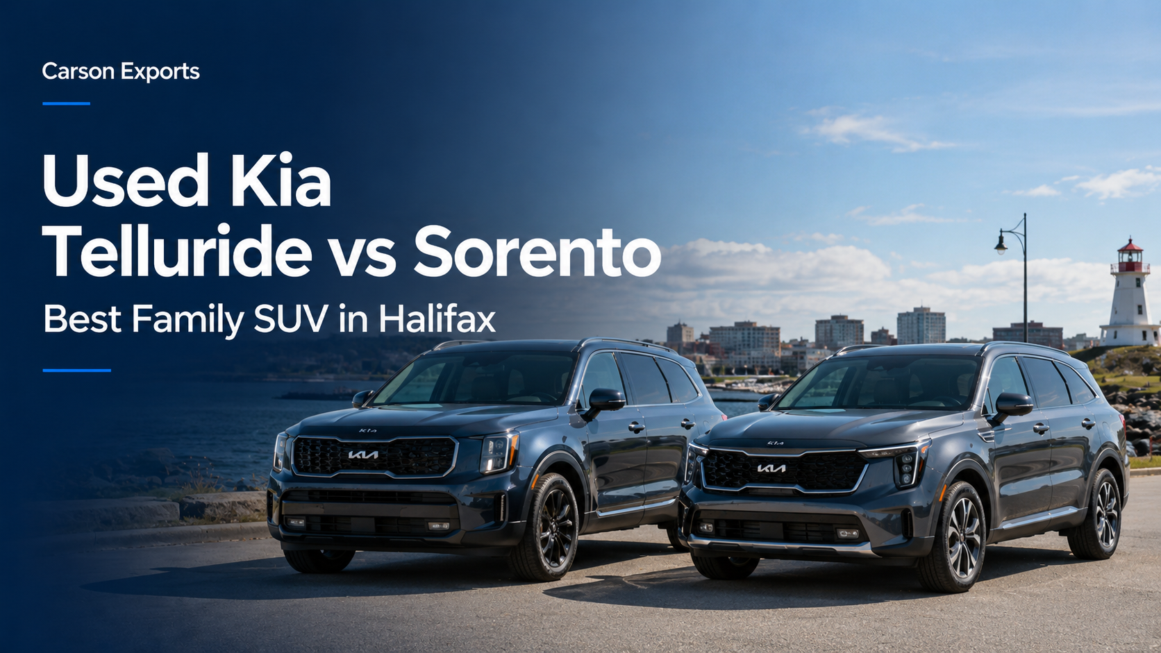 Used Kia Telluride vs Sorento: Best Family SUV in Halifax