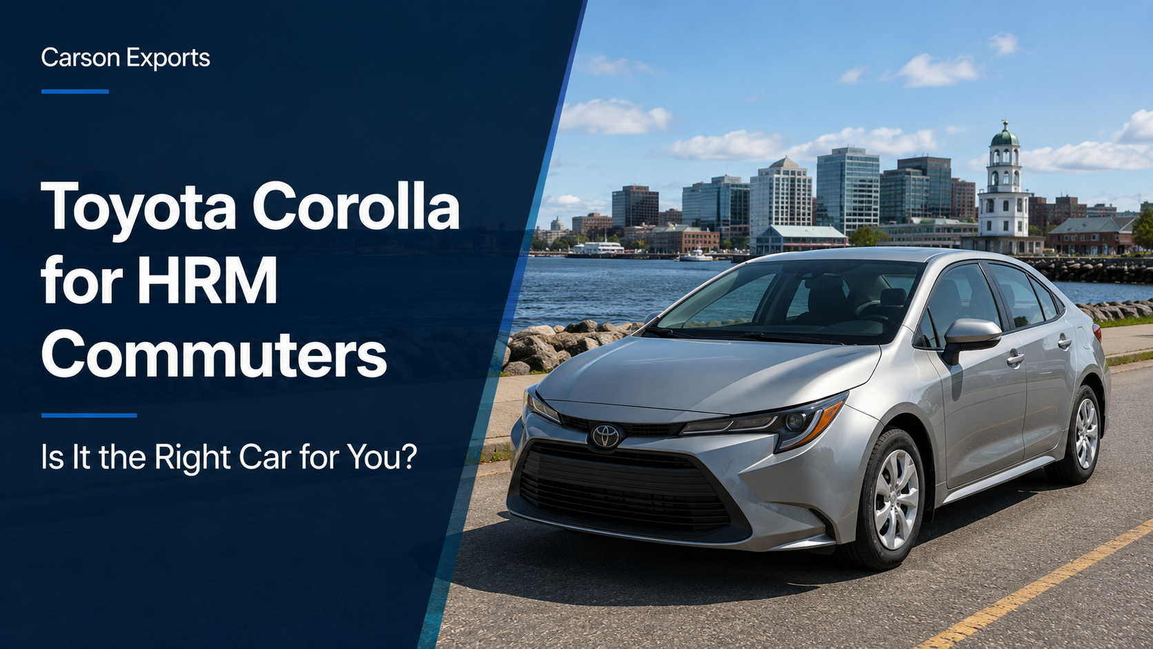 Toyota Corolla for HRM Commuters: Is It the Right Car for You?
