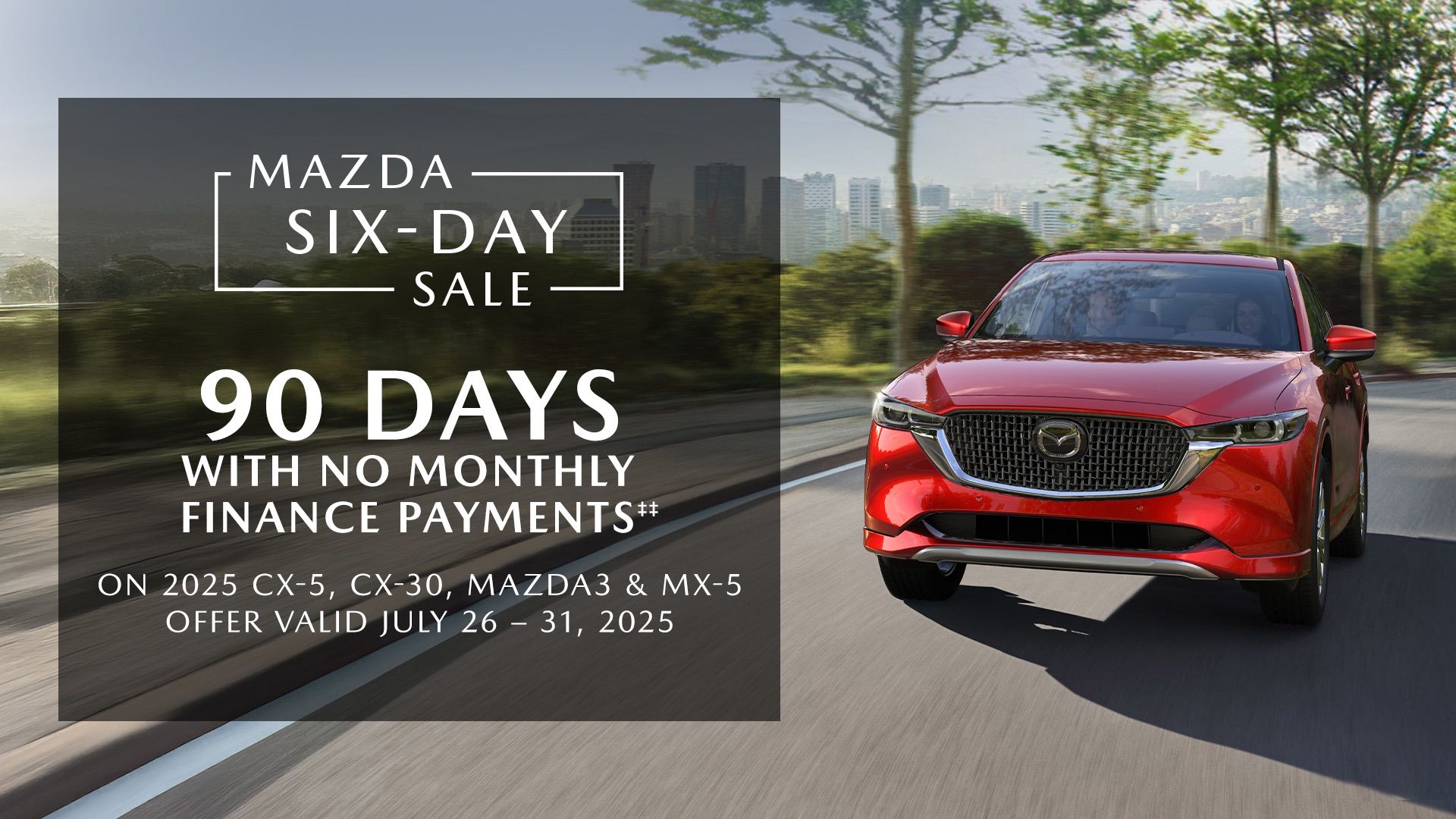 Mazda Six-Day Sale: July 26-31 At Centennial Mazda