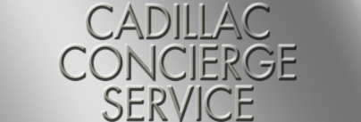 Cadillac Concierge Service