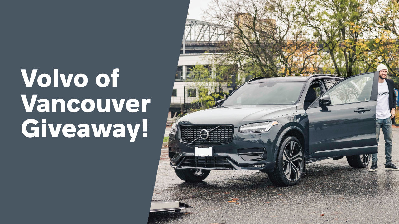 Volvo of Vancouver Giveaway