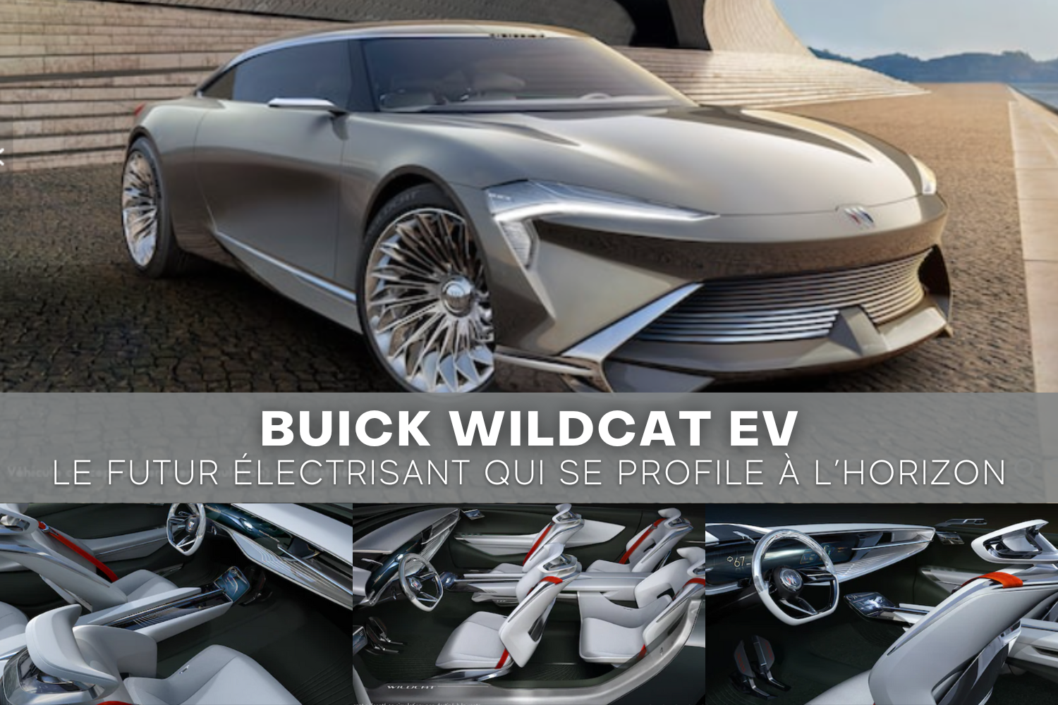 BUICK WILDCAT EV - Le futur électrisant qui se profile à l'horizon