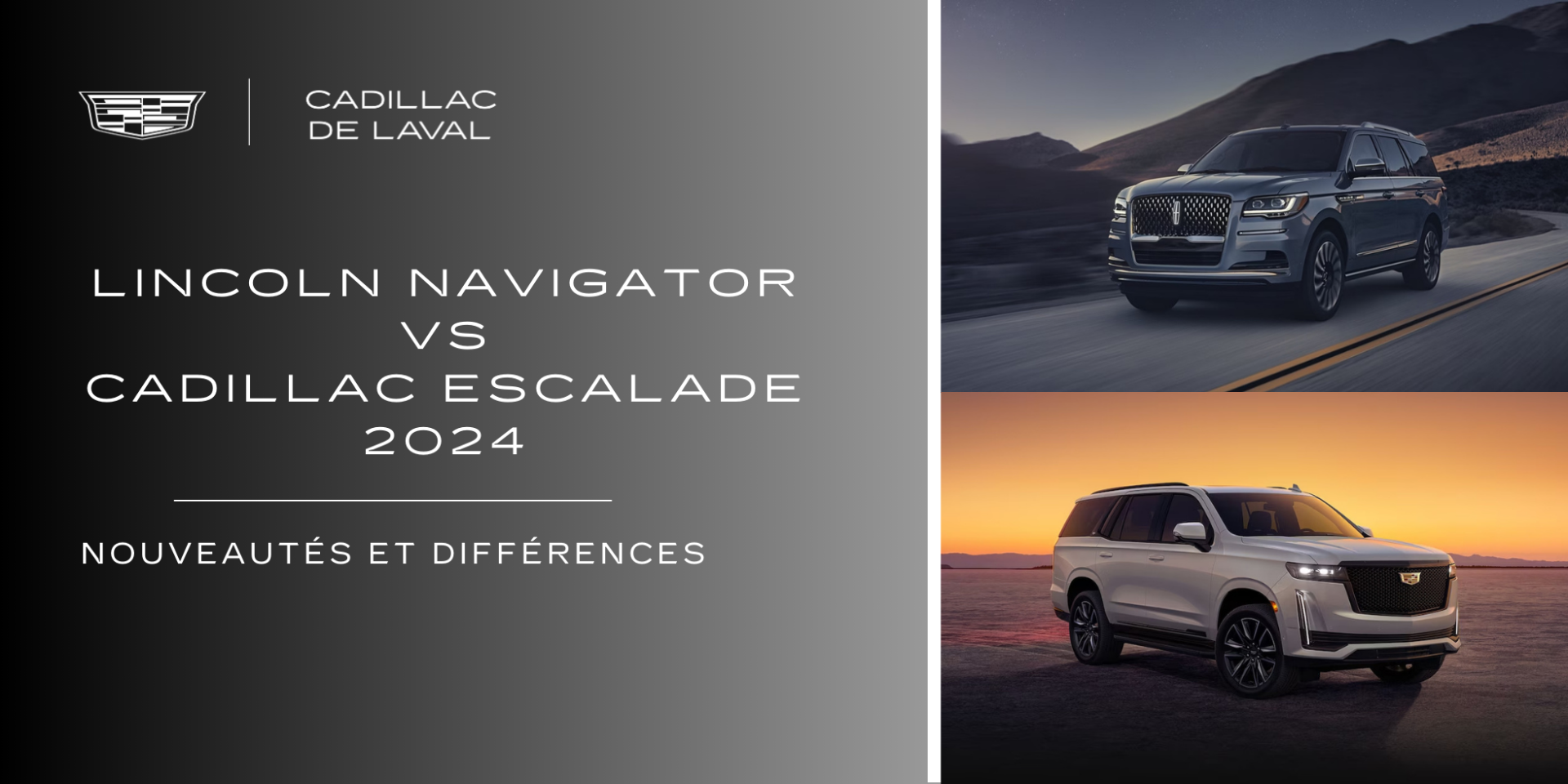 Lincoln Navigator vs Cadillac Escalade 2024 Nouveautés et différences