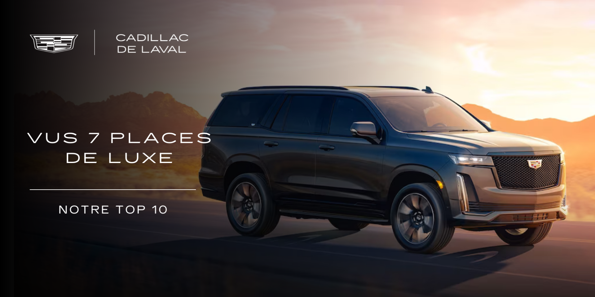 Top 10 Luxury 7 Seater SUVs Cadillac De Laval in Laval