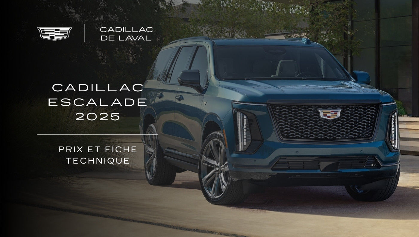 Cadillac Escalade 2025 : prix et fiche technique.