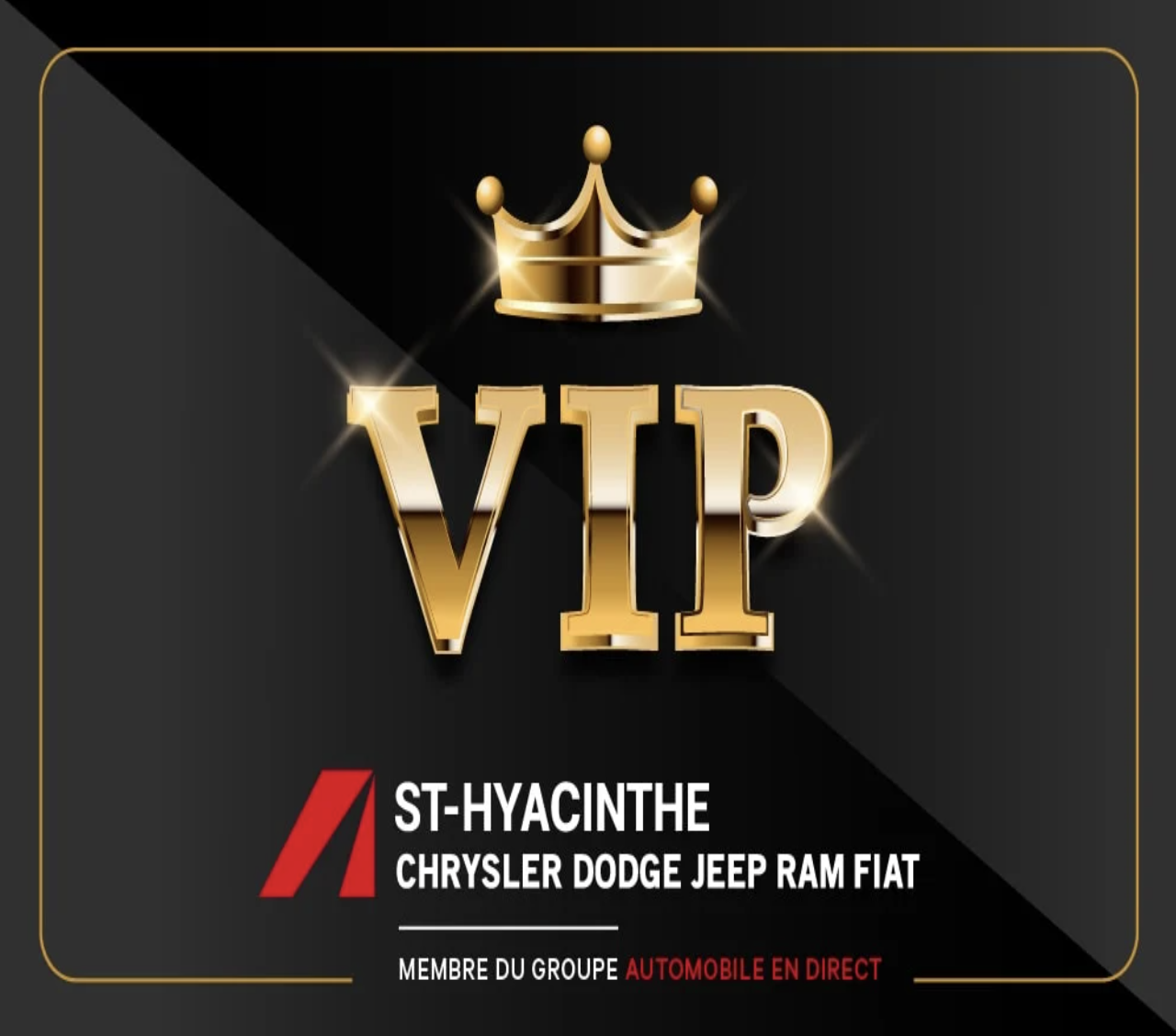 Programme Exclusif V.i.P. St-Hyacinthe Chrysler