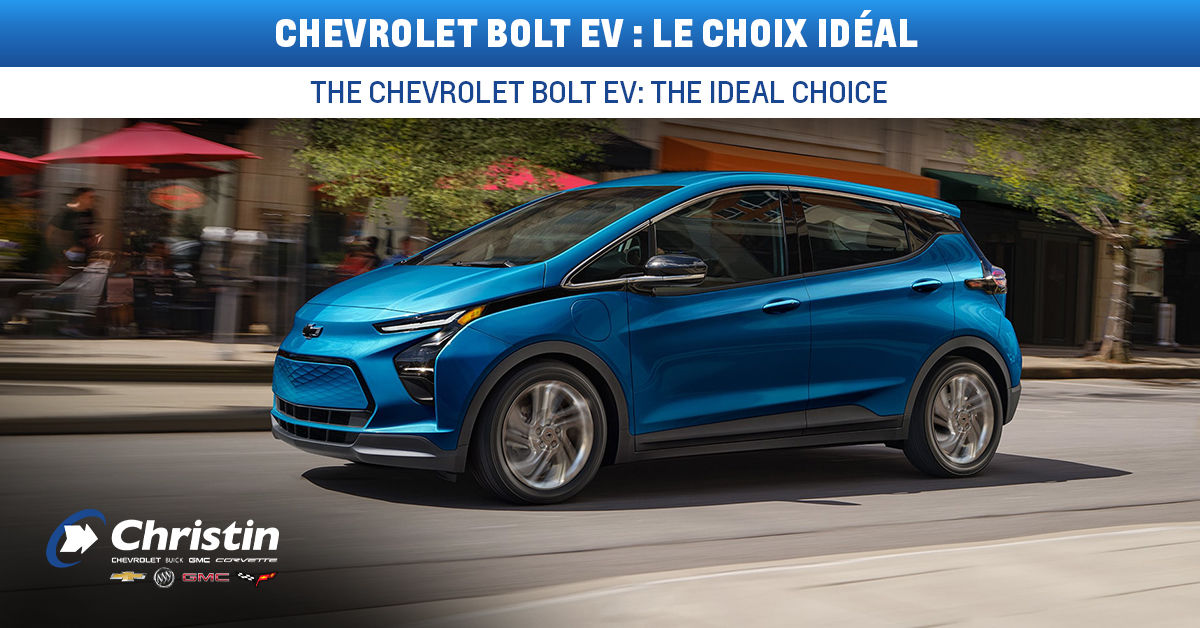 La Chevrolet Bolt EV : Le choix idéal pour les résidents de Montréal