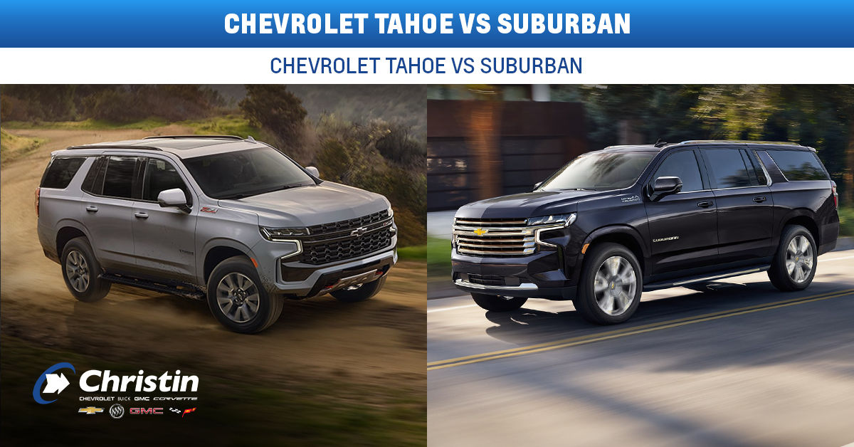 Chevrolet Tahoe vs Suburban: The full-size SUV showdown for all your needs