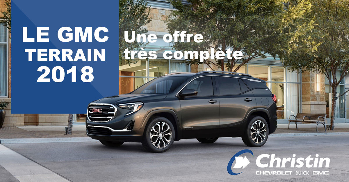 The 2018 GMC Terrain: a very compelling offer