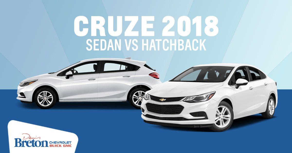 La Chevrolet Cruze : Sedan ou Hatchback ?