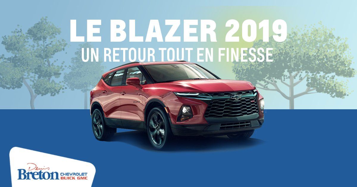 StEustache Chevrolet Le Chevrolet Blazer 2019 un retour tout en