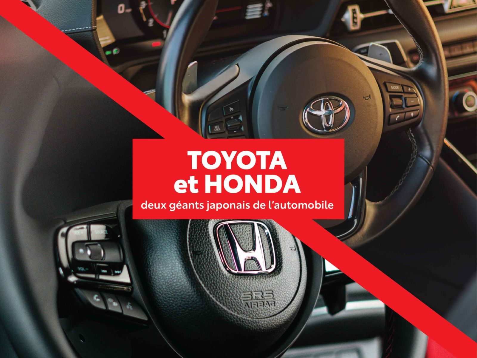 Toyota vs Honda : Duel de Réputation