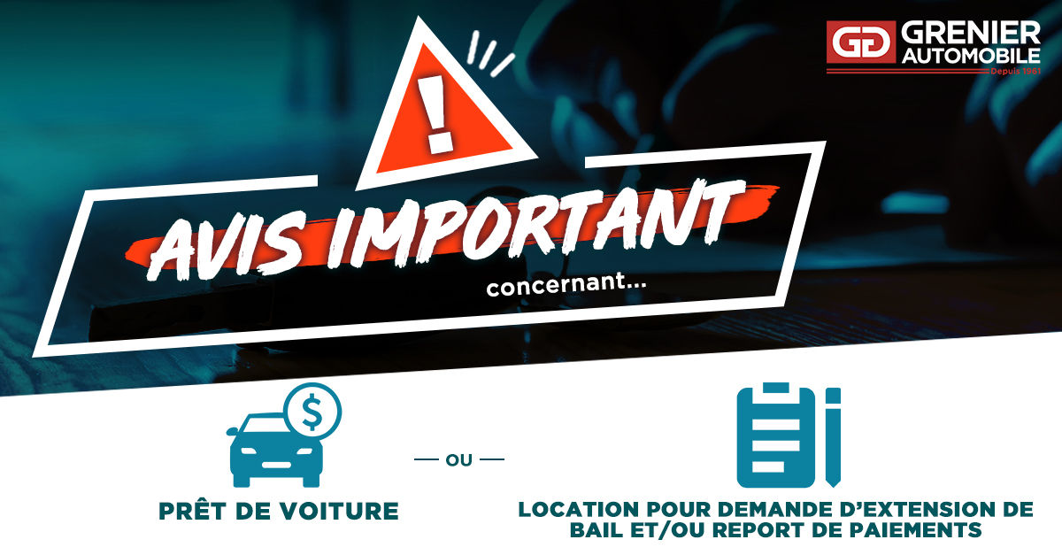 Avis important concernant votre prêt de voiture ou location !