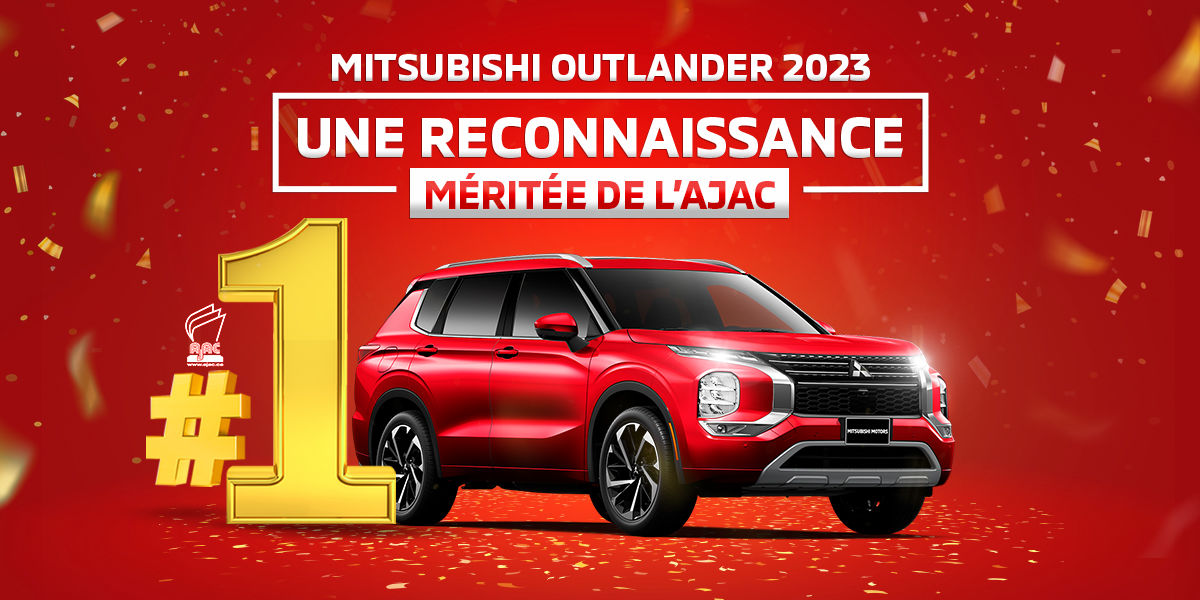 Mitsubishi Outlander 2023 : une reconnaissance méritée de l’AJAC