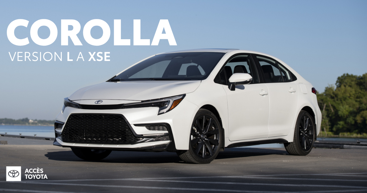 Toyota Corolla 2026 : Le guide complet des versions (L à XSE)