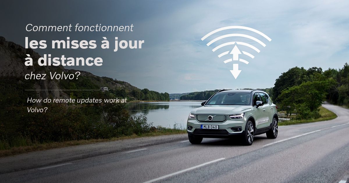 Comment fonctionnent les mises à jour à distance chez Volvo?