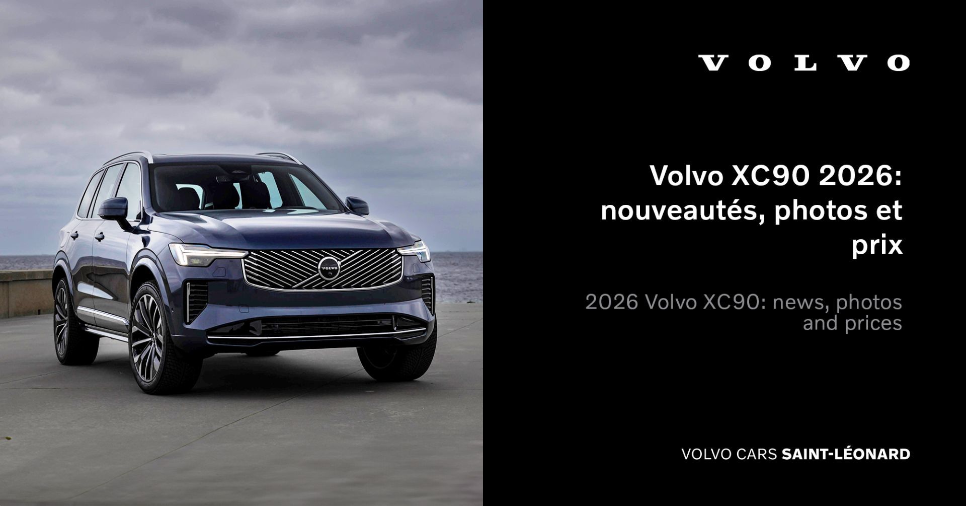 Volvo XC90 2026: nouveautés, photos et prix