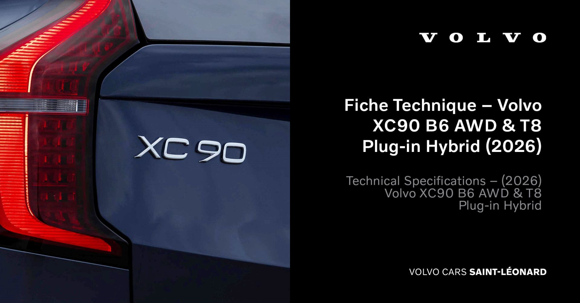 Fiche Technique – Volvo XC90 B6 AWD & T8 Plug-in Hybrid (2026)