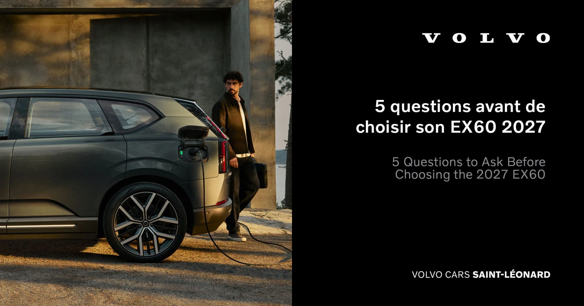 5 questions avant de choisir son EX60 2027