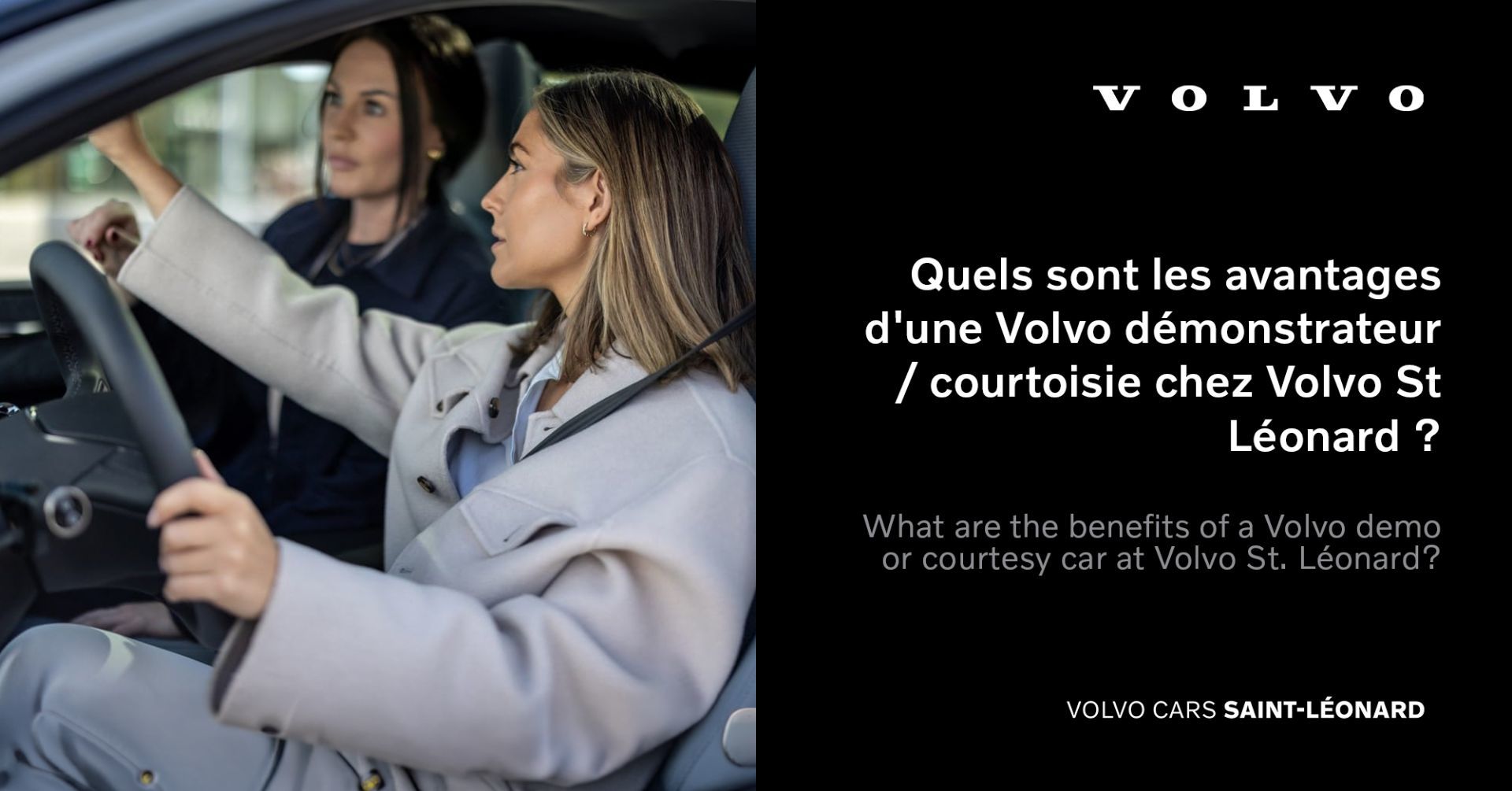 What are the benefits of a Volvo demo or courtesy car at Volvo St. Léonard?