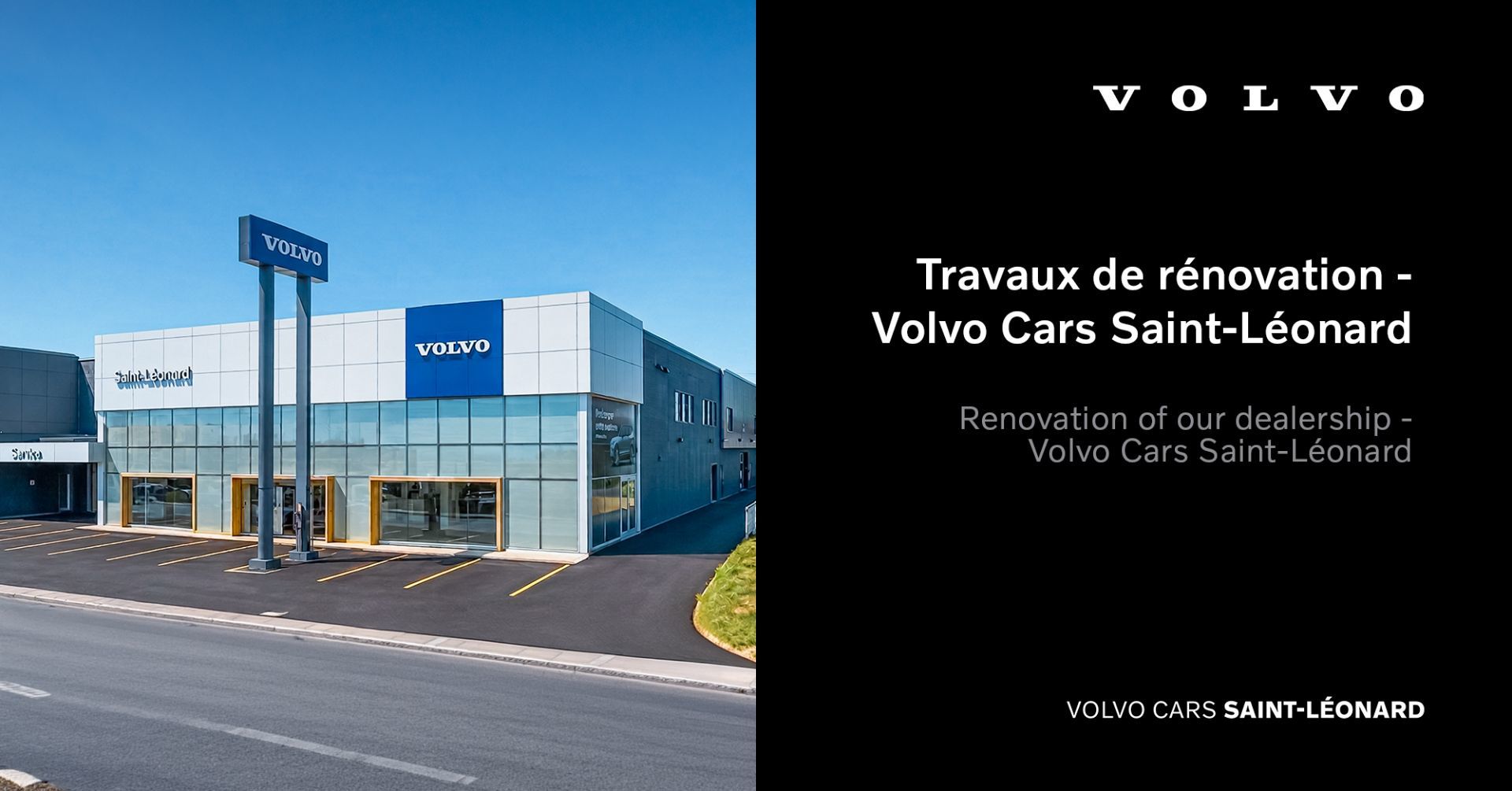 Travaux de rénovation - Volvo Cars Saint-Léonard