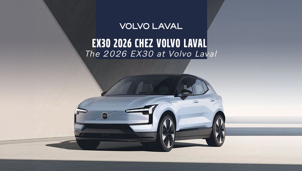 EX30 2026 chez Volvo Laval et les subventions possibles : rouler électrique devient plus accessible