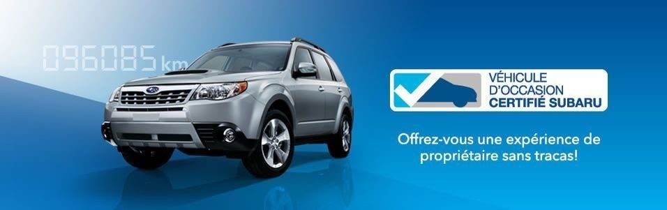 Véhicules d'occasion certifiés Subaru, ce que ça veut dire!