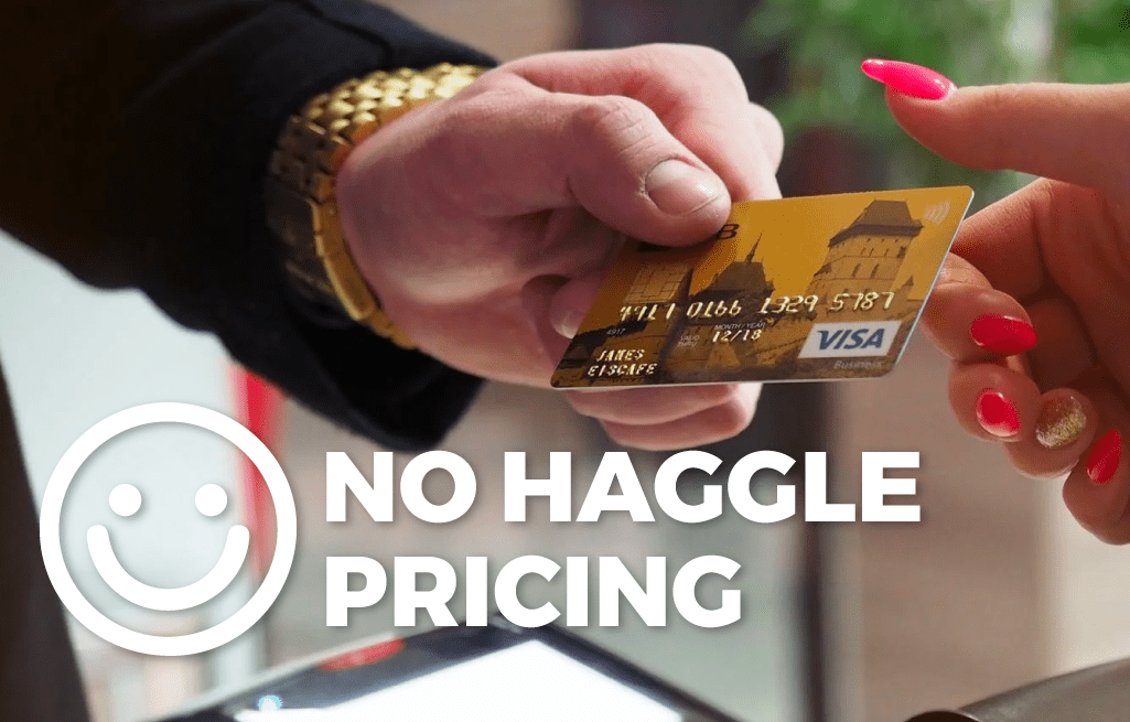Why Our Customers Love Our No-Haggle Pricing!