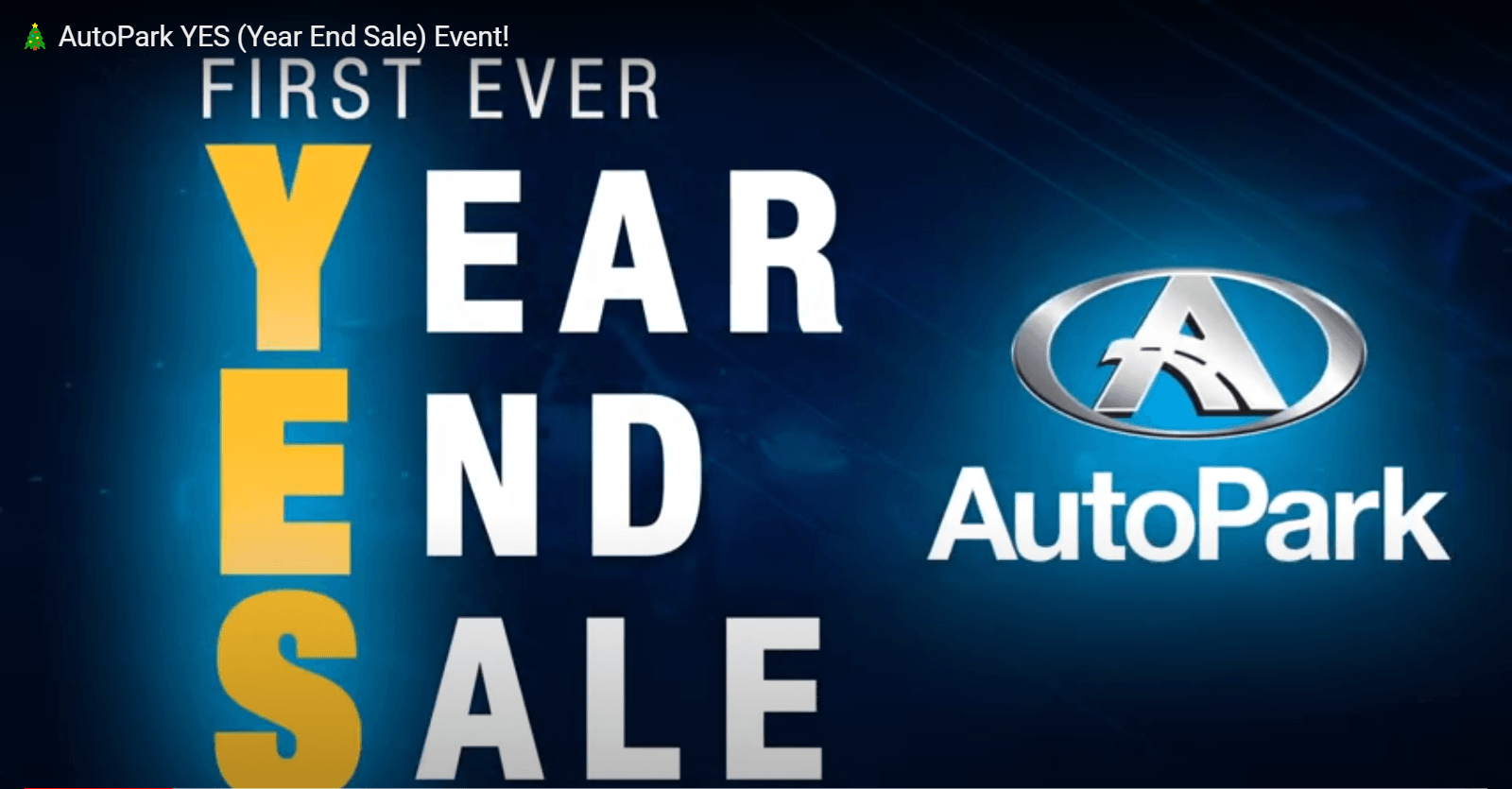 AutoPark YES (Year End Sale) Event