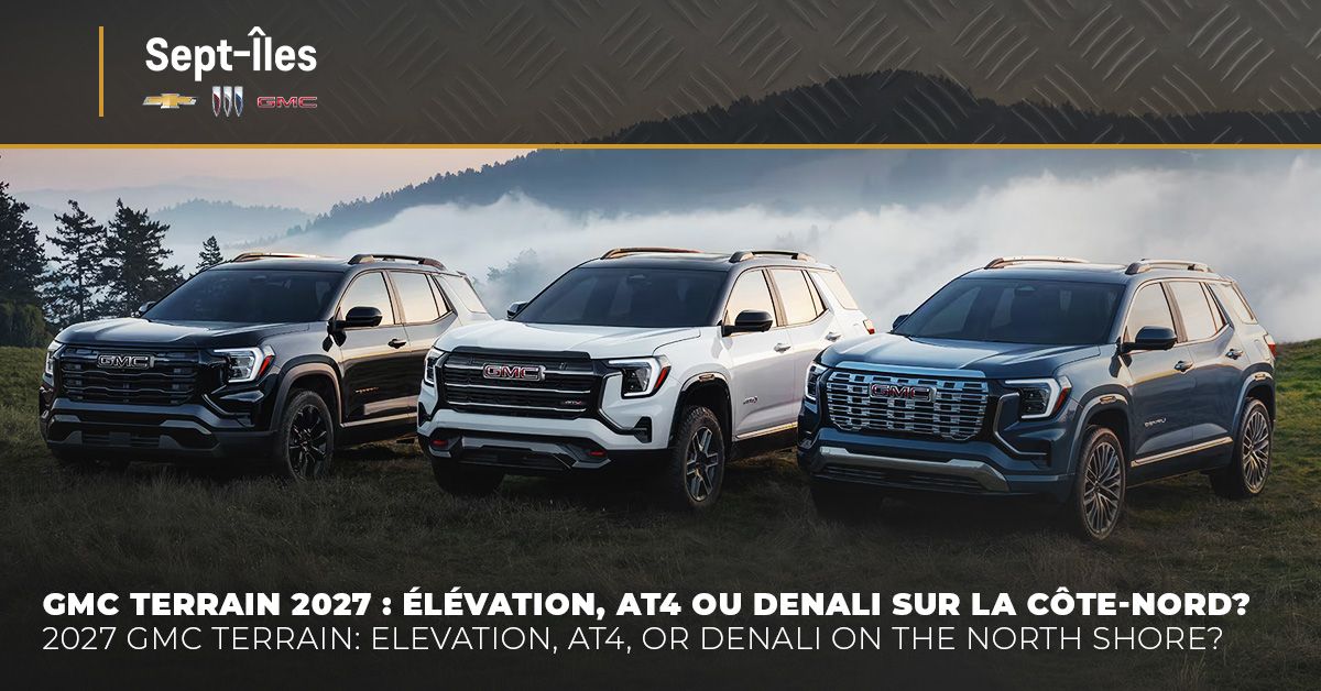 GMC Terrain 2027: Elevation, AT4, or Denali for the North Shore?