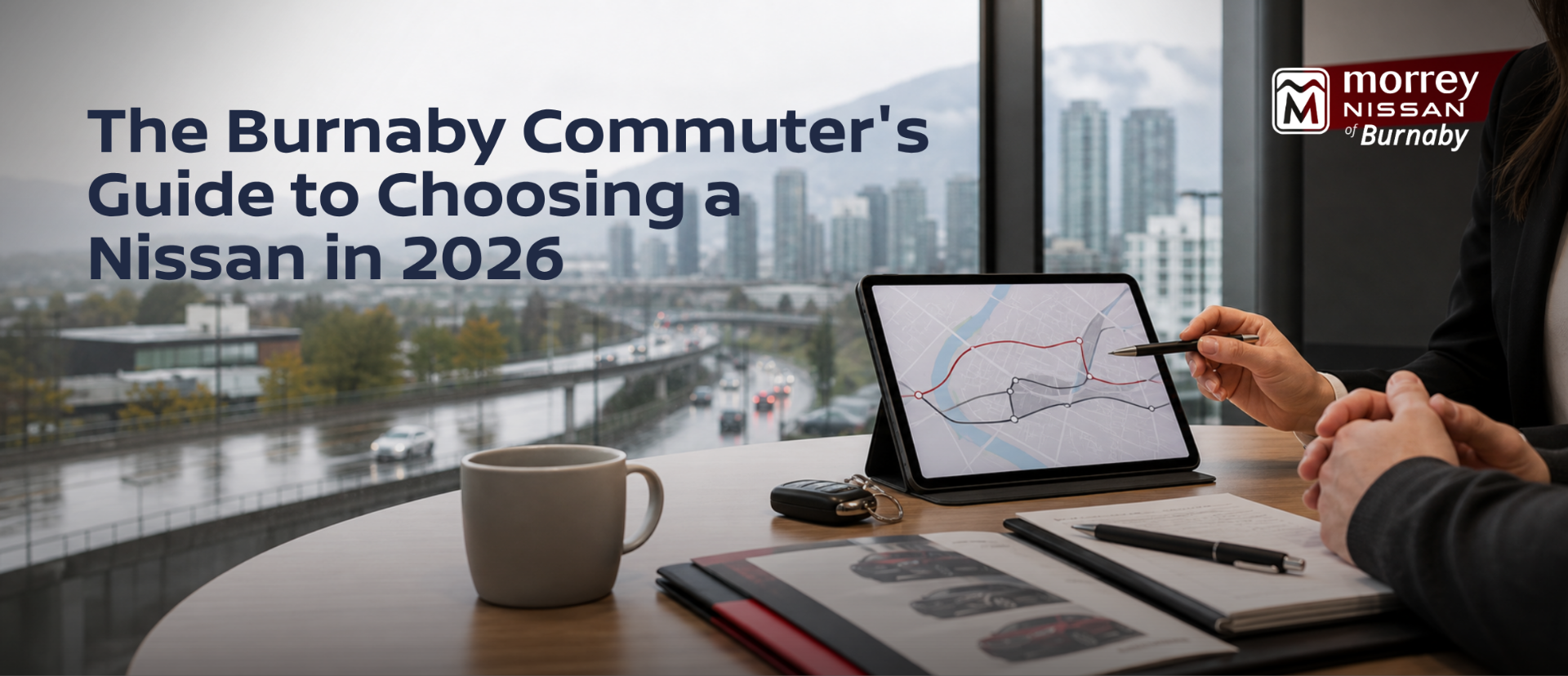 The Burnaby Commuter's Guide to Choosing a Nissan in 2026