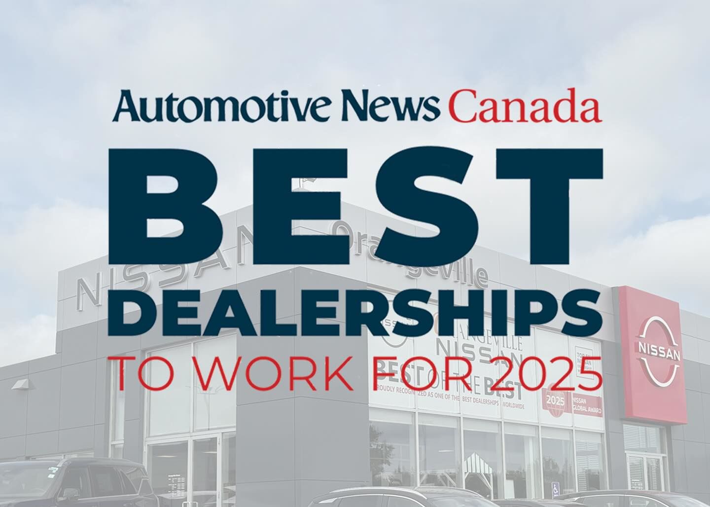 Orangeville Nissan Recognized as a Top Global Dealer and Best Workplace in 2025