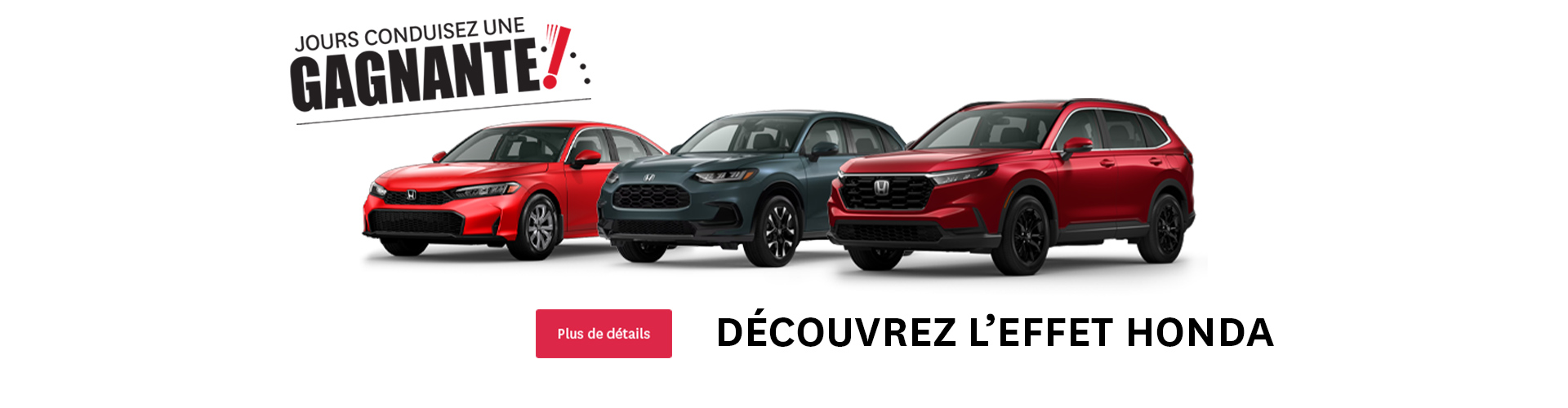 Honda - Évènement Honda - Évènement