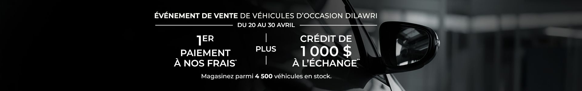 &Eacute;v&eacute;nement de vente de v&eacute;hicules d'occasion Dilawri