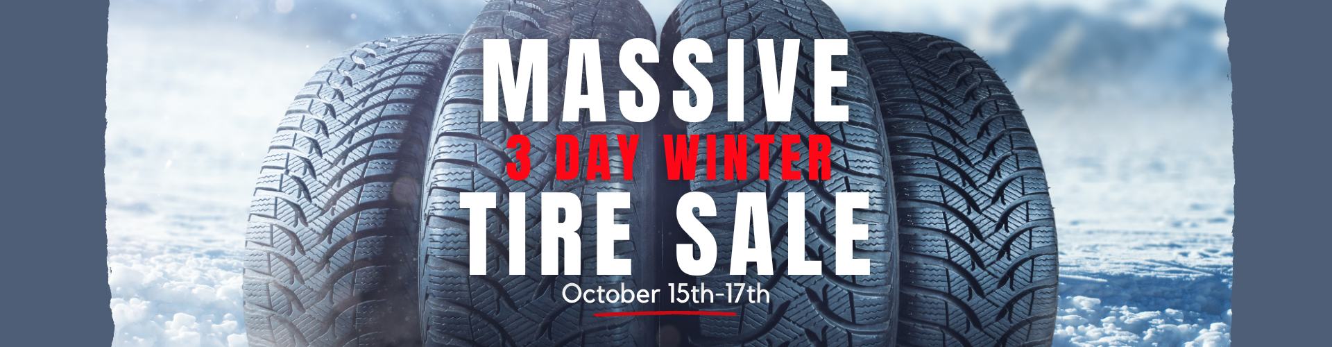 Massive 3 Day Winter Tire Sale