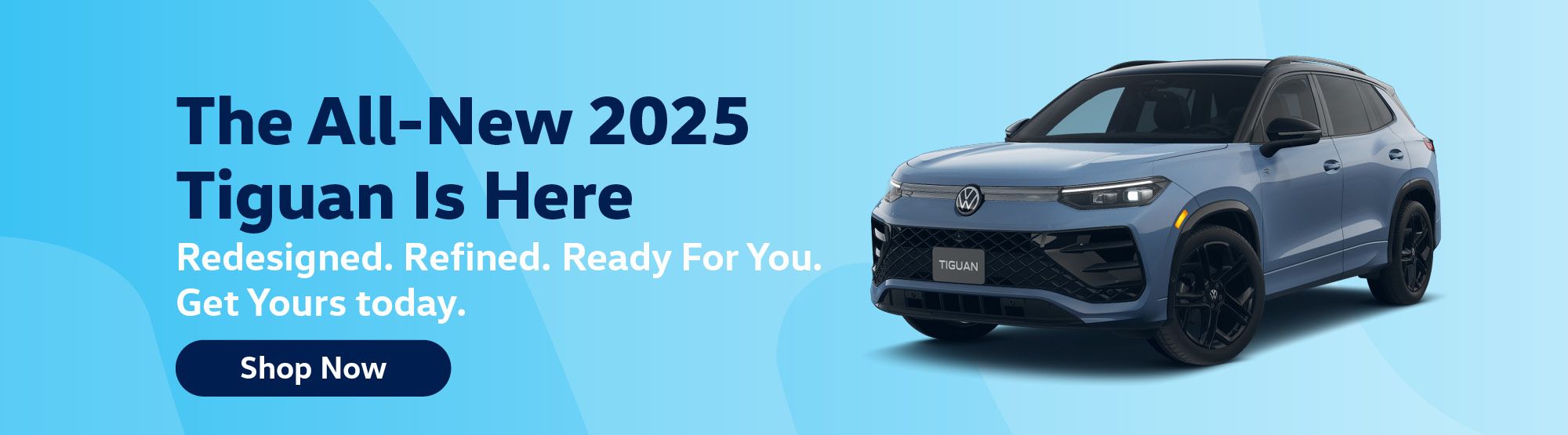 The All-New 2025 Tiguan Has Landed