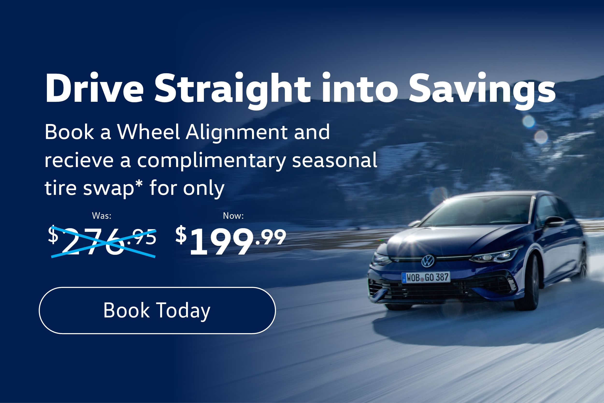 Drive Straight into Savings