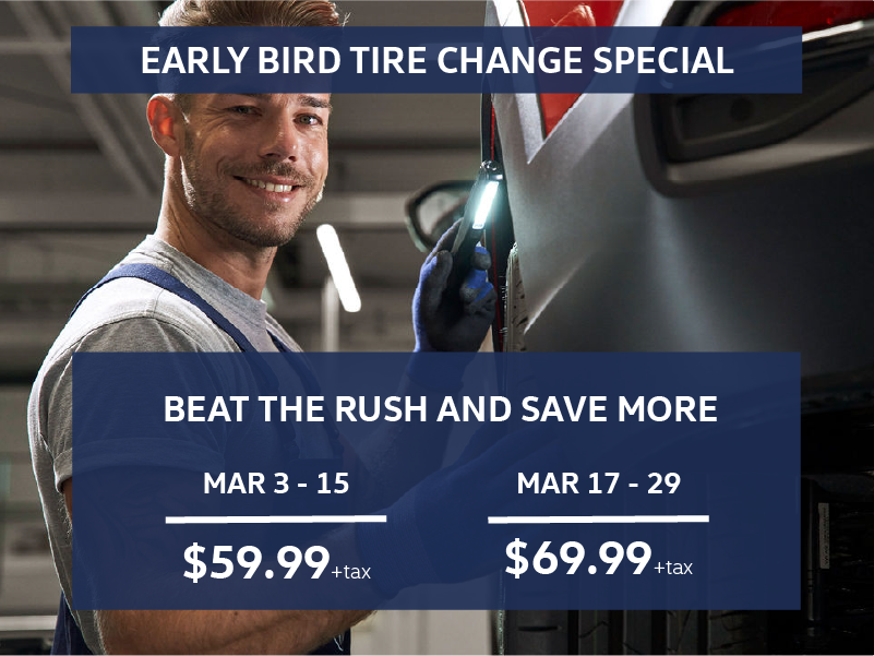 Early Bird Tire Change Special