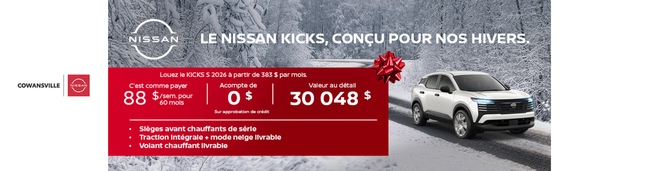 Kicks 2026 - 88$/semaine