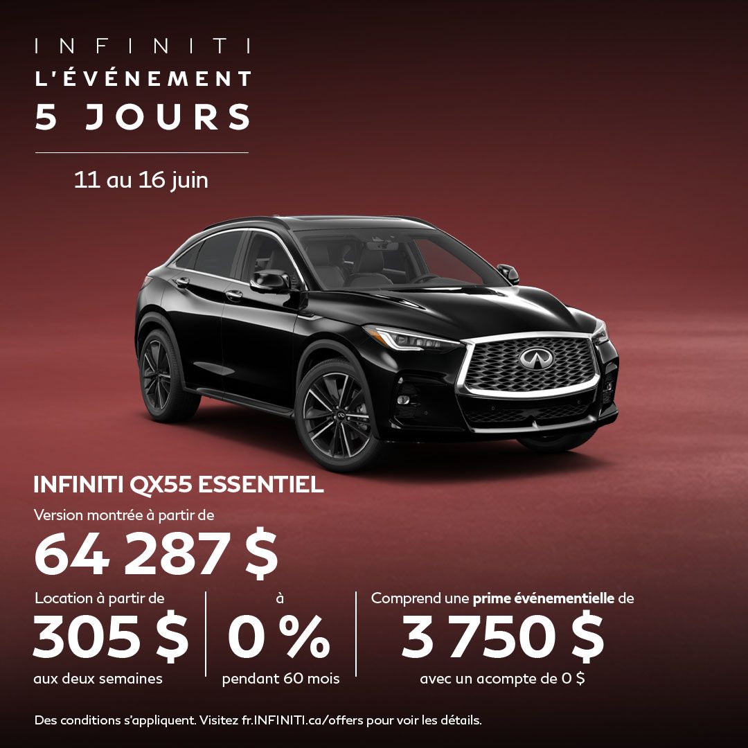 INFINITI | L'ÉVÉNEMENT 5 JOURS